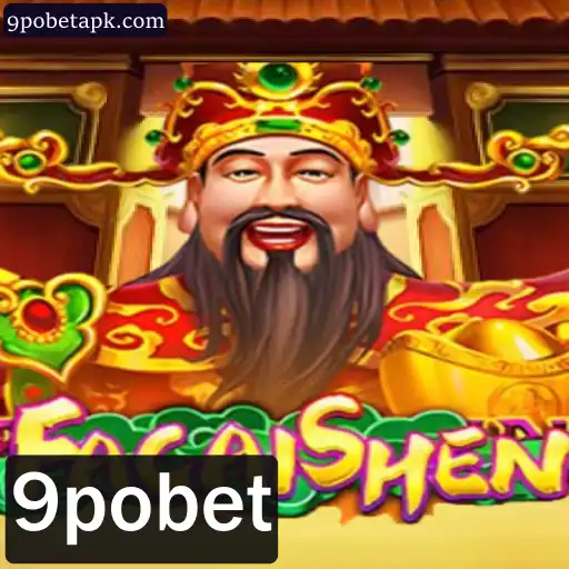 Descubra o Empolgante Jogo FaCaiShen na Plataforma 9pobet